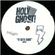 Holy Ghost! - It Gets Dark